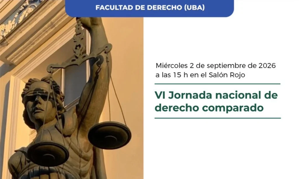 Sexta Jornada Nacional de Derecho Comparado - Círculo de Armas - CABA